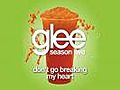 Don’t Go Breaking My Heart (Glee Cast Version)