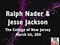 Destroy Institutions’ Ralph Nader and Jesse Jackson Call for College Students to Rise Up in Revolution,  Blame Rush Limbaugh for ‘Huge Ignorance Mo