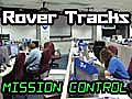 Rover Tracks: Being There - Controlling Missions on Mars