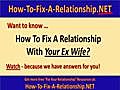 How to Fix a Broken Relationship With Your Ex Wife  How-To-Fix-A-Relationship.net