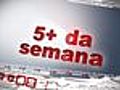 5+ da semana: os destaques do esporte