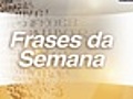 Frases da semana: As principais declarações do esporte - 24/06