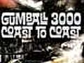 Gumball 3000 - Coast to Coast