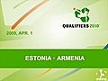 Estonia - Armenia