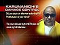 Karunanidhi in damage control mode