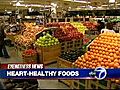 VIDEO: Heart healthy foods