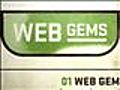 MLB : Web Gems