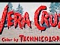 Vera Cruz &#8212; (Movie Clip) Open,  Prologue