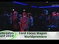 UP-TV Geneva Automobilsaon: Ford Focus Wagon World