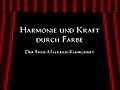 Harmonie und Kraft durch Farbe