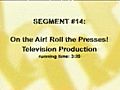 Media Smart - Part 14 - On the Air! Television Production