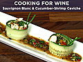 C4W: Sauvignon Blanc + Shrimp Ceviche w/Recipe