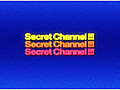 Secret Channel 3 by LFS