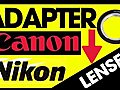 Cheapest & Best Lenses for DSLR Video   Adapter Nikon Lenses to Canon   Fotodiox Pro