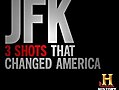 JFK: 3 Shots that Changed America,  Part 2