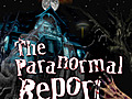 Back In The Saddle – Paranormal Report 11
