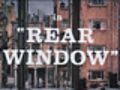 Rear Window - (Re-issue Trailer)