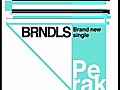 BRNDLS 1ST SINGLE  “PERAK” (PROMO) [HQ]