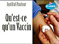 Qu est ce qu un vaccin