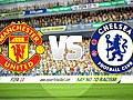 FIFA 10 - Big Match Preview: Manchester United vs Chelsea