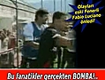 Öfkeli taraftarlar idmanda bomba patlattı!..