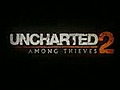 Uncharted 2: Among Thieves Trailer