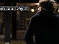 Dream Job: Day 2 (Behind the Scenes)