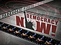 Democracy Now! Tuesday,  January 26, 2010