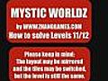 How to solve level 11+12 of Mystic Worldz,  a mahjongg style game.