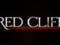 Red Cliff - Official Trailer