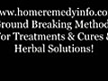 Natural Home Remedies Information; Treatments and Home Remedies