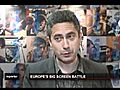 euronews reporter - Europe’s big screen battle