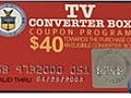 Digital TV Transition - Converter Box Coupon Program