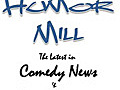 Humor Mill News Break- Idris Elba,  Katt Williams Edition