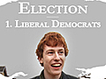 Election: Liberal Democrats - Part 1