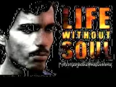 Life Without Soul