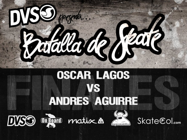 Oscar Lagos VS. Andres Aguirre - DVS Batalla de SKATE