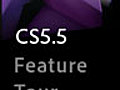 CS5.5 Overview