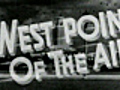 West Point Story,  The - (Original Trailer)