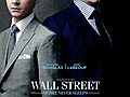 Wall Street: Money Never Sleeps