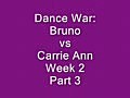 Dance War: Bruno vs Carrie Ann - Week 2,  part 3