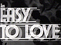 Easy To Love (1934) trailer