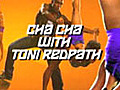 Cha-Cha with Toni Redpath