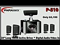 Paramax Home theaters ,  Paramax Home Audio