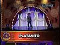 Platanito Show - 1