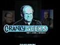 CrankyGeeks Episode 163 - H.264 Version