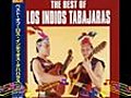 LOS INDIOS TABAJARAS -  ROMANTIC INSTRUMENTAL